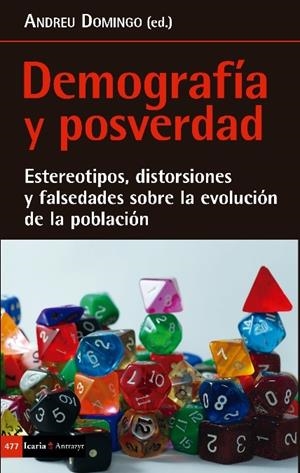 DEMOGRAFIA Y POSVERDAD | 9788498888584 | DOMINGO, ANDREU