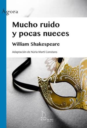 MUCHO RUIDO Y POCAS NUEVES | 9788494834622 | SHAKESPEARE, WILLIAM