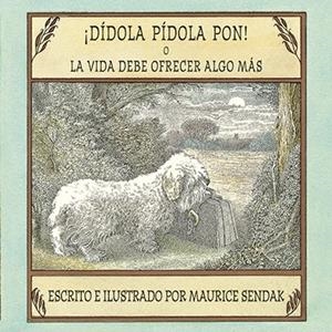 DIDOLA PIDOLA PON! - CASTELLANO | 9788484644088 | SENDAK, MAURICE