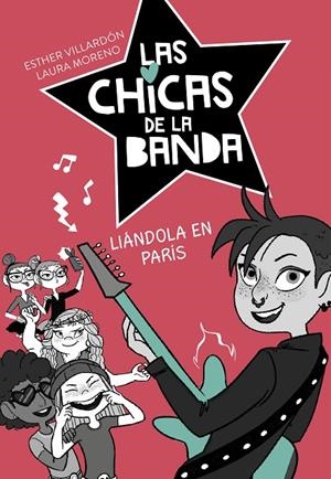 LIÁNDOLA EN PARÍS | 9788420487250 | VILLARDON, ESTHER / MORENO, LAURA