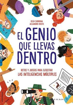 GENIO QUE LLEVAS DENTRO, EL | 9788417424299 | BUSTO, ALEJANDRO / CARMONA, OLGA