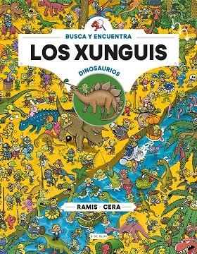 XUNGUIS ENTRE DINOSAURIOS | 9788417424022 | CERA, JOAQUÍN / RAMIS, JUAN CARLOS