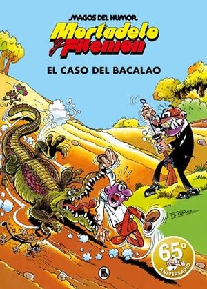 MAGOS DEL HUMOR 06 : EL CASO DEL BACALAO | 9788402421838 | IBÁÑEZ, FRANCISCO