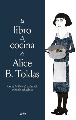 LIBRO DE COCINA DE ALICE B. TOKLAS, EL | 9788434429376 | TOKLAS, ALICE B.