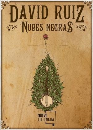 NUBES NEGRAS | 9788494516276 | RUIZ, DAVID