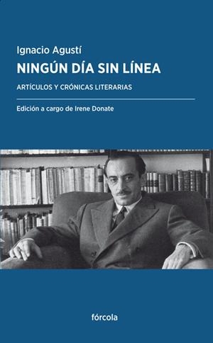 NINGÚN DÍA SIN LÍNEA | 9788416247950 | AGUSTÍ, IGNACIO