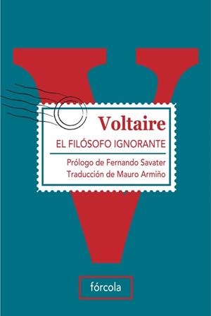 FILOSOFO IGNORANTE | 9788493632144 | VOLTAIRE