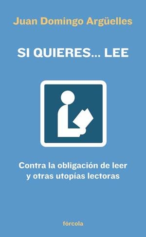 SI QUIERES LEE | 9788493632113 | ARGUELLES, JUAN DOMINGO