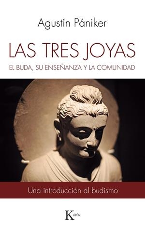 TRES JOYAS, LAS - EL BUDA, SU ENSEÑANZA Y LA COMUNIDAD | 9788499886558 | PÁNIKER, AGUSTÍN