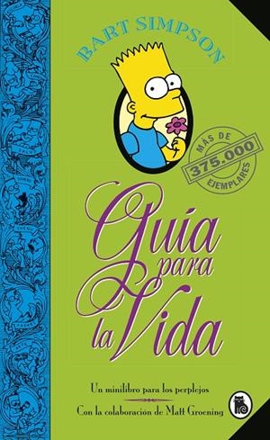 BART SIMPSON. GUÍA PARA LA VIDA | 9788402421999 | GROENING, MATT