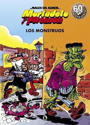 MAGOS DEL HUMOR 22 : LOS MONSTRUOS | 9788402421883 | IBÁÑEZ, FRANCISCO