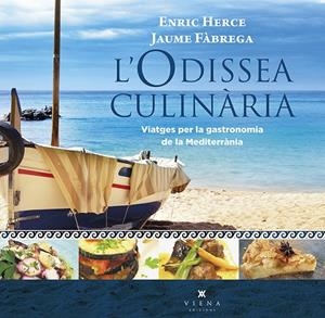 ODISSEA CULINÀRIA, L' | 9788494906619 | HERCE CARMONA, ENRIC / FÀBREGA I COLOM, JAUME