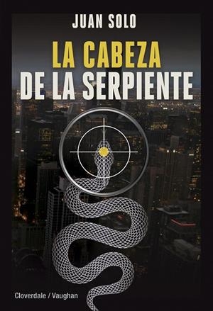 CABEZA DE LA SERPIENTE, LA | 9788416667666 | SOLO, JUAN