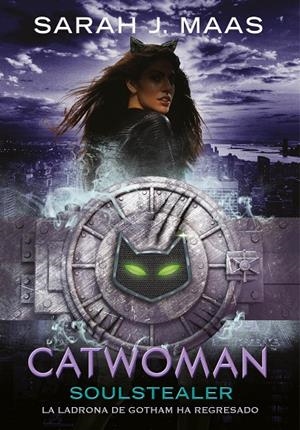 CATWOMAN : SOULSTEALER | 9788490439227 | MAAS, SARAH J.