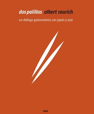 DOS PALILLOS (ENGLISH) | 9788490569139 | RAURICH, ALBERT