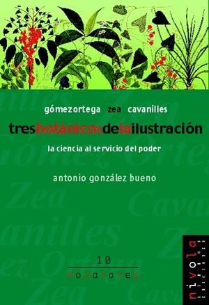 TRES BOTANICOS DE LA ILUSTRACION | 9788495599506 | GONZALES BUENO, A.