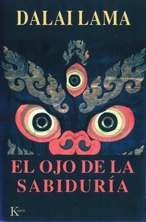 OJO DE LA SABIDURÍA, EL | 9788472455115 | DALAI LAMA