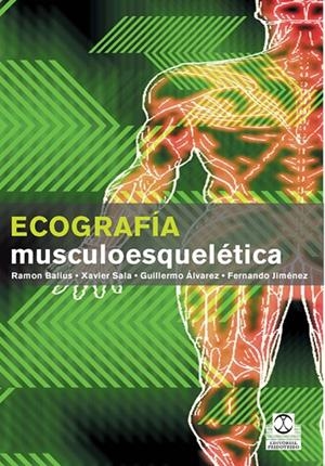 ECOGRAFÍA MUSCULOESQUELÉTICA | 9788480199643 | BALIUS, RAMÓN / SALA, XAVIER