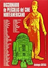 DICCIONARIO DE PELICULAS DEL CINE NORTEAMERICANO | 9788495602329 | VARIS