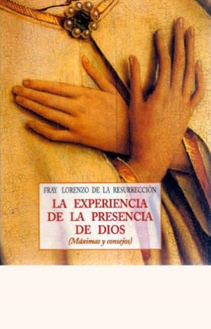 EXPERIENCIA DE LA PRESENCIA DE DIOS, LA | 9788476519493 | FRAY LORENZO