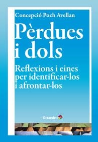 PÈRDUES I DOLS | 9788499213880 | POCH AVELLAN, CONCEPCIÓ