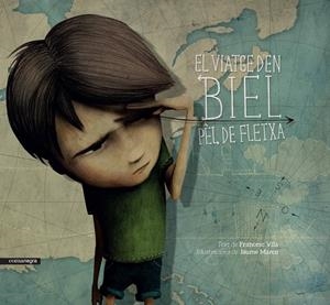VIATGE D'EN BIEL PÈL DE FLETXA, EL | 9788416605040 | VILA, FRANCESC / MARCO, JAUME