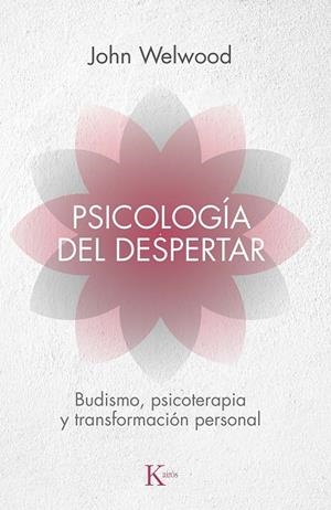 PSICOLOGIA DEL DESPERTAR | 9788472455344 | WELWOOD, JOHN