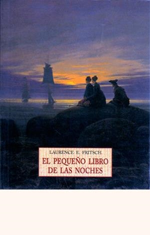 PEQUEÑO LIBRO DE LAS NOCHES, EL | 9788497161442 | FRITSCH, LAURENCE