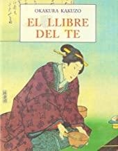 LLIBRE DEL TE, EL | 9788476519615 | KAKUZO, OKAKURA