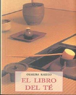 LIBRO DEL TE, EL | 9788476518182 | KAKUZO, OKAKURA