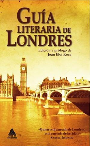 GUIA LITERARIA DE LONDRES | 9788493971922 | TÁCITO / BEDA EL VENERABLE / STURLUSON, SNORRI / IRVING, WASHINGTON