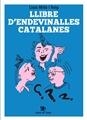 LLIBRE D'ENDEVINALLES CATALANES | 9788494941207 | MILLÀ I REIG, LLUÍS