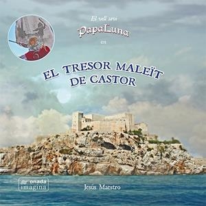 TRESOR MALEÏT DE CASTOR, EL | 9788417050771 | MAESTRO, JESÚS