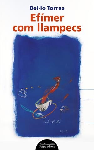 EFÍMER COM LLAMPECS | 9788413030012 | TORRAS, BEL·LO