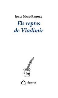 REPTES DE VLADIMIR, ELS | 9788494921117 | MASÓ RAHOLA, JORDI