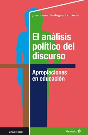ANÁLISIS POLÍTICO DEL DISCURSO, EL | 9788417219840 | RODRIGUEZ FERNANDEZ, JUAN RAMON