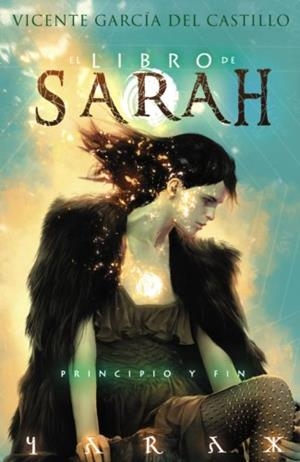 LIBRO DE SARAH, EL : PRINCIPIO Y FIN | 9788417389635 | GARCÍA, VICENTE