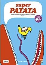 SUPERPATATA 08 : LOS PELIGROSOS CAPRICHOS DE AUGUSTA RICACHÓN - PARTE 1 - | 9788417178246 | LAPERLA, ARTUR