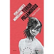 PENSAMIENTO MONÓGAMO, TERROR POLIAMOROSO | 9788416227242 | VASALLO, BRIGITTE