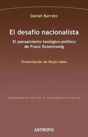 DESAFÍO NACIONALISTA, EL | 9788417556068 | BARRETO, DANIEL