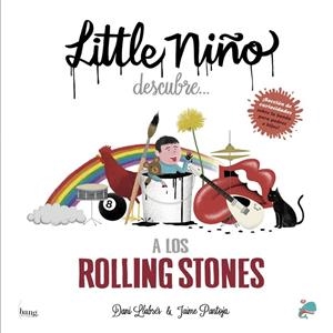 LITTLE NIÑO DESCUBRE A LOS ROLLING STONES | 9788417178185 | LLABRES / PANTOJA