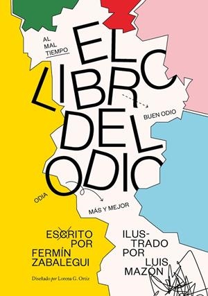 LIBRO DEL ODIO, EL | 9788417081928 | MAZON / ZABALEGUI