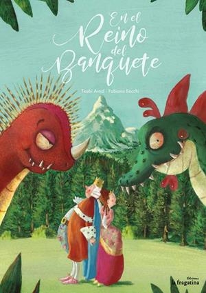 EN EL REINO DEL BANQUETE | 9788416566600 | ARNAL / BOCCHI