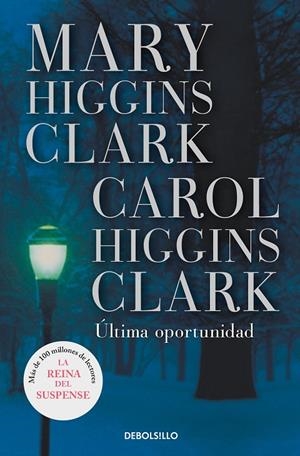 ÚLTIMA OPORTUNIDAD | 9788497595544 | HIGGINS CLARK, MARY / HIGGINS CLARK, CAROL