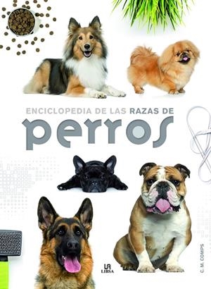ENCICLOPEDIA DE LAS RAZAS DE PERROS | 9788466227889 | MARTÍN COMPS, CONSUELO