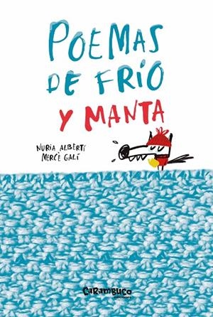 POEMAS DE FRÍO Y MANTA | 9788494874512 | ALBERTÍ, N. / GALÍ, M.
