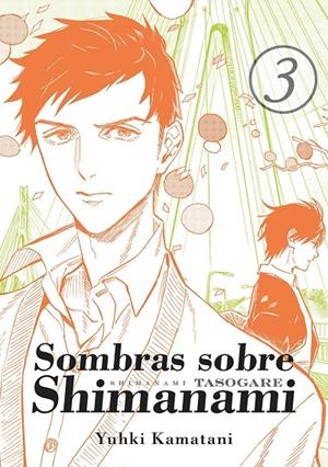 SOMBRAS SOBRE SHIMANAMI 03 | 9788416188697 | KAMATANI, YUHKI
