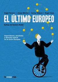 ÚLTIMO EUROPEO, EL | 9788494001185 | BÖRÖCZ, JÓZSEF / FERRERO, ÀNGEL / SUSO, ROGER