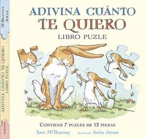ADIVINA CUÁNTO TE QUIERO (LIBRO PUZLE) | 9788416126613 | MCBRATNEY, SAM