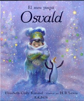 MEU PINGUI OSVALD, EL | 9788488342720 | CODY KIMMEL, ELISABETH